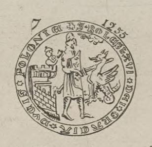 Bolesław Pobożny, książę wielkopolski, pieczęć fantastyczna I. Opis Joachima Lelewela z [1827] 1856 r.